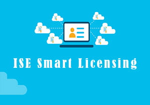 Cisco ISE Smart Licensing